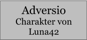 Adversio Charakter von Luna42