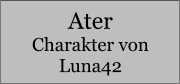 Ater Charakter von Luna42