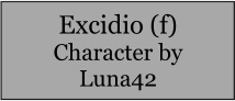 Excidio (f) Character by Luna42