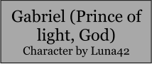 Gabriel (Prince of light, God) Character by Luna42