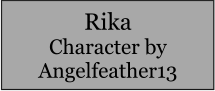Rika Character by Angelfeather13
