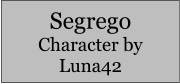 Segrego Character by Luna42