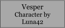 Vesper Character by Luna42