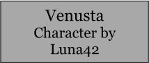 Venusta Character by Luna42
