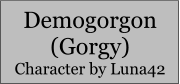 Demogorgon (Gorgy) Character by Luna42