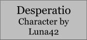 Desperatio Character by Luna42