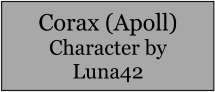Corax (Apoll) Character by Luna42