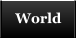 World