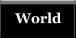 World