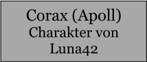 Corax (Apoll) Charakter von Luna42