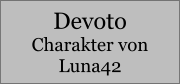 Devoto Charakter von Luna42
