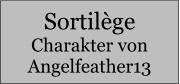 Sortilège Charakter von Angelfeather13